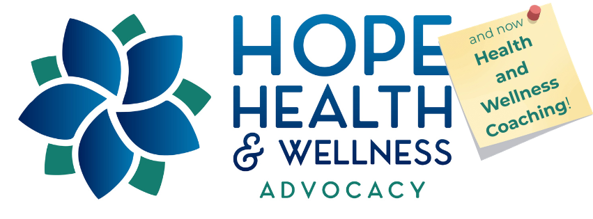 Hope Health and Wellness Advocacy and a sticky note that reads and now Health and Wellness Coaching